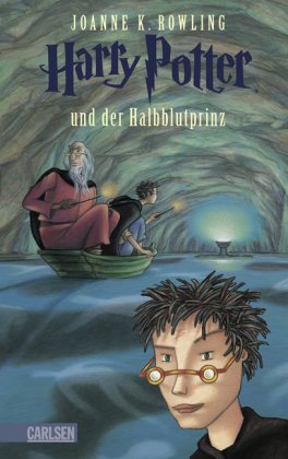 Harry Potter und der Halbblutprinz (Band 6)