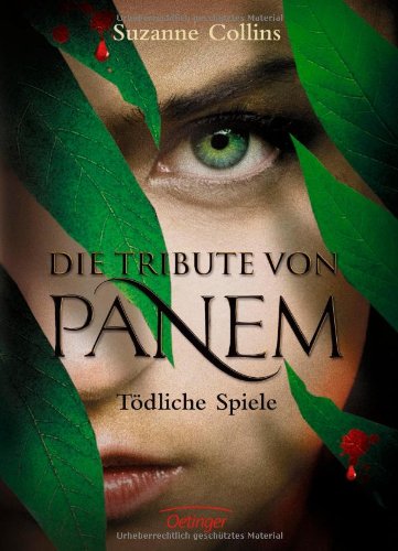 Die Tribute von Panem. Tödliche Spiele