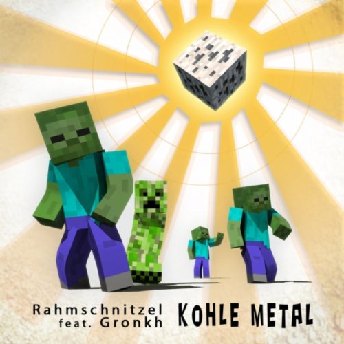 Kohle Metal (feat. Gronkh)